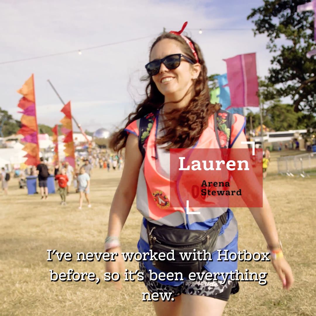 Lauren an Arena Steward volunteering with Hotbox Events at Camp Bestival!