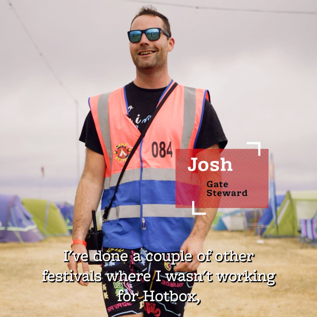 Josh a Gate Steward working with Hotbox Events at Camp Bestival!